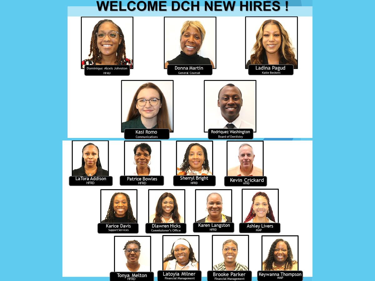 Welcome to LaTora Addison, Patrice Bowles, Sherryl Bright, Kevin Crickard, Karice Davis, D'lawren Hicks, Karen Langston, Ashley Livers, Tonya Melton, Latoyia Milner, Brooke Parker, Keywanna Thompson, Dominique-Alexis Johnston, Donna Martin, Ladina Pagud, Kasi Romo, and Rodriquez Washington