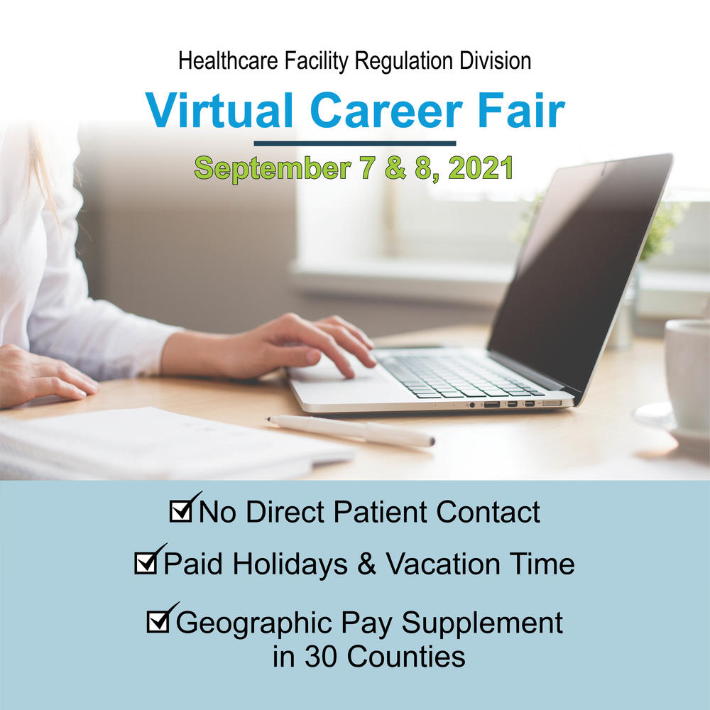       Healthcare Facility Regulation Division Career Fair
  